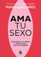 AMA TU SEXO - 9788402428998